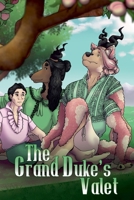 The Grand Duke's Valet (A Man That Smells Like Flowers) B0FRW9VY61 Book Cover