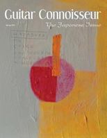 Guitar Connoisseur - The Japanese Issue Spring 2015 1546409343 Book Cover