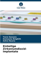 Einteilige Zirkoniumdioxid-Implantate (German Edition) 6208059542 Book Cover