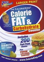 The Calorie King Calorie, Fat & Carbohydrate Counter 2007