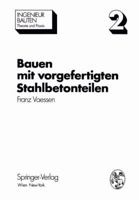 Bauen Mit Vorgefertigten Stahlbetonteilen 3709183219 Book Cover