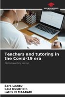 Teachers and tutoring in the Covid-19 era 6205781387 Book Cover