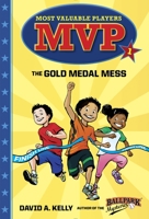 MVP #1: The Gold Medal Mess 0553513192 Book Cover