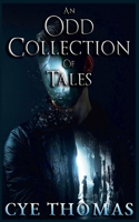 An Odd Collection of Tales 9198684132 Book Cover