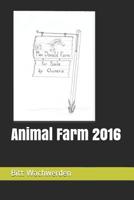 Animal Farm 2016 1983077070 Book Cover