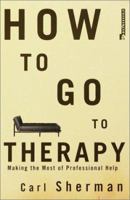 How to Go to Therapy 1299117082 Book Cover