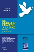 EL DERECHO HUMANO A LA PAZ. Lectura y relectura B0CPBLC76Q Book Cover