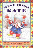 Here Comes Kate (Dutton Easy Reader) 0525464433 Book Cover