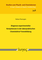 Diagnose Experimenteller Kompetenzen in Der Laborpraktischen Chemielehrer*innenbildung 3832555870 Book Cover