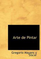 El Arte de Pintar (Arte) 0554756552 Book Cover