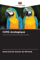 ICMS écologique: Instrument de politique publique durable (French Edition) 6207627792 Book Cover