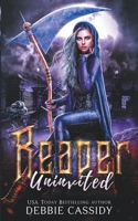 Reaper Uninvited B09WKZN2CD Book Cover