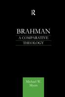 Brahman: A Comparative Theology 1138964964 Book Cover
