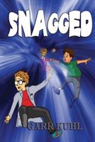 Snagged: The Door to ZEE 1480050105 Book Cover