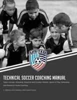 Technical Soccer Coaching Manual 1983421154 Book Cover