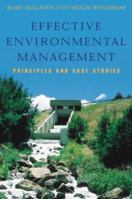 Effective Environmental Management: Principles and Case Studies 1865082376 Book Cover