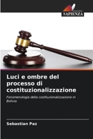 Luci e ombre del processo di costituzionalizzazione (Italian Edition) 6206638626 Book Cover