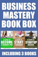 Business Mastery Box: Master Evernote, Startup Success and Business Skills! Build and Design Your Dream Business and Work Flow to Succeed 1515320472 Book Cover