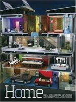 Home: New Directions In World Architecture And Design 1581809972 Book Cover