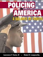 Policing in America: A Balance of Forces (4th Edition) 0130926248 Book Cover