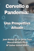 Cervello e Pandemia: Una Prospettiva Attuale 8835427711 Book Cover