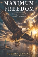 Maximum Freedom B0HCX3KCJL Book Cover