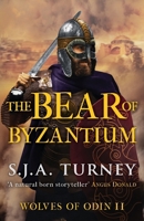 The Bear of Byzantium: 2 1800321309 Book Cover
