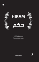 Hikam: Quotes from Inspiring Arabs 1986162508 Book Cover