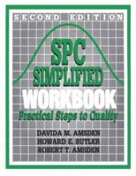 Spc Simplified Workbook: Practice Steps to Quality (Productivity's Shopfloor) 0527763411 Book Cover