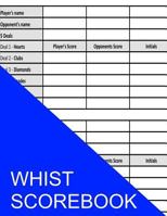 Whist Scorebook 1535319887 Book Cover