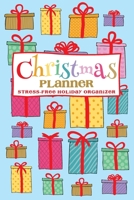 Christmas Planner Stress-Free Holiday Organizer: Cute Planner, Journal, Shopping and To-Do List for Organized and Joyful Christmas, Festive Organizer with Gift List, Calendar, Card List, Lined Noteboo 1700200933 Book Cover