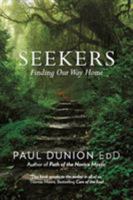 Seekers: Finding Our Way Home 1480831522 Book Cover