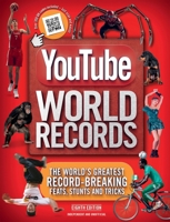 YouTube World Records 2022: The Internet's Greatest Record-Breaking Feats 180279204X Book Cover