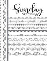 Sunday Sketching: Day Of The Week Sketchbook Activity Book Gift For Women & Girls - Daily Sketchpad To Draw And Sketch In 1686871783 Book Cover