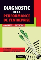 Diagnostic de la performance de l'entreprise - Concepts et méthodes: Concepts et méthodes 2100576194 Book Cover