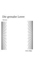 Die gemalte Leere: Roman (German Edition) 3384911490 Book Cover