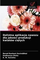 Dolistna aplikacja nawozu dla jakości produkcji kwiatów ciętych 6200868395 Book Cover