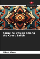 Formline Design among the Coast Salish 6203573523 Book Cover