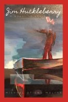 Jim Huckleberry B086G8QHF8 Book Cover