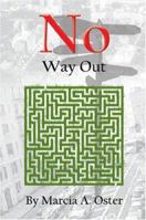 No Way Out 1978344732 Book Cover