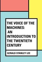 The Voice Of The Machine 153029407X Book Cover