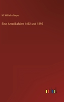 Eine Amerikafahrt 1492 und 1892 3563164908 Book Cover