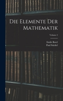 Die Elemente Der Mathematik; Volume 2 1016392028 Book Cover