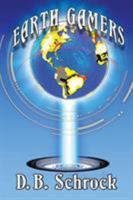 Earth Gamers 1546208593 Book Cover