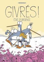 GIVRES ! V 03 ETAT D'URGENCE 2897623101 Book Cover