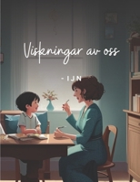 Viskningar av oss (Swedish Edition) B0CSTCM288 Book Cover
