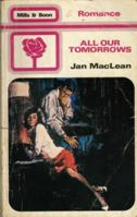 All Our Tomorrows 0373025475 Book Cover
