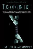 Tug of Conflict 0578022680 Book Cover