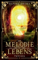 Die Melodie des Lebens 3740762918 Book Cover