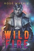 Wild Fire: A Sci FI Alien Romance 064540022X Book Cover